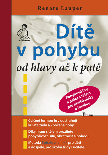 D�t� v pohybu od hlavy a� k pat� 3v