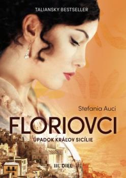 Floriovci III �padok kr�ov Sic�lie