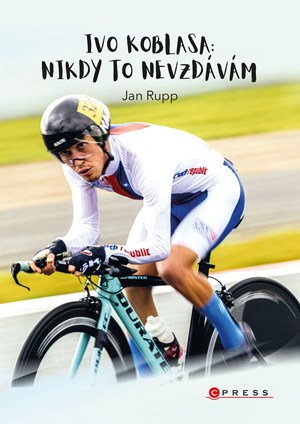 Ivo Koblasa: Nikdy to nevzd�v�m!