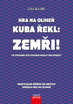 Hra na olihe� � Kuba �ekl: Zem�i!