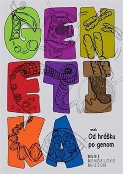 Genetika. Od hr�ku po genom