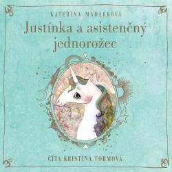 Just�nka a asisten�n� jednoro�ec (audio na CD)
