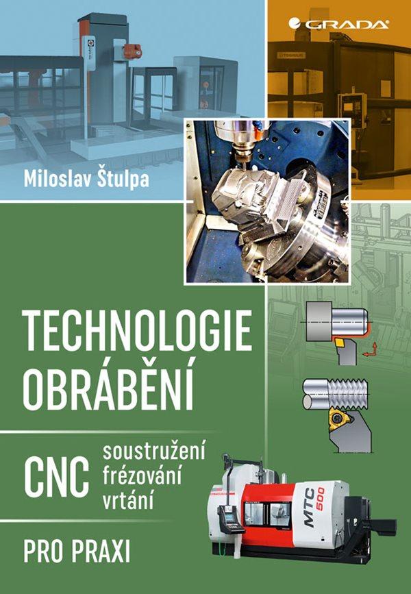 Technologie obr�b�n�