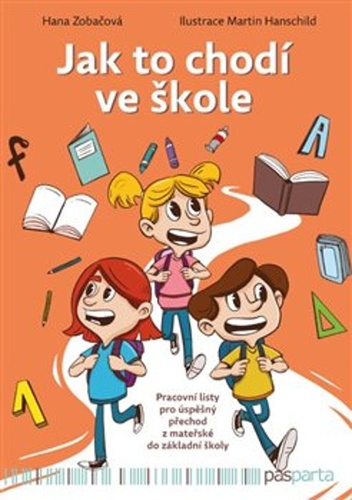 Jak to chod� ve �kole