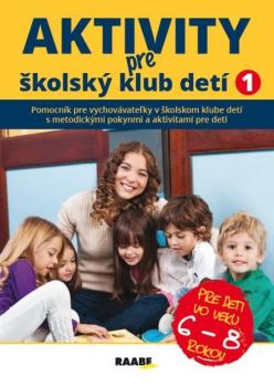 Aktivity pre �KD I. pre deti vo veku 6-8