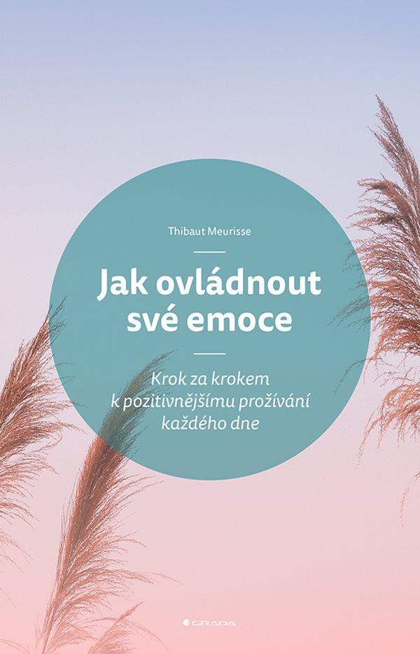 Jak ovl�dnout sv� emoce