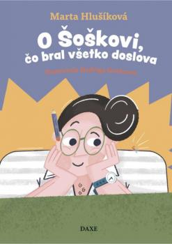 O �o�kovi, �o bral v�etko doslova