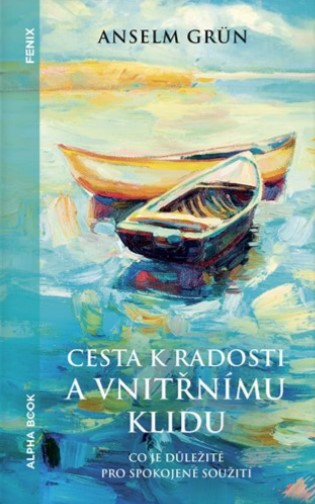 Cesta k radosti a vnitnmu klidu
