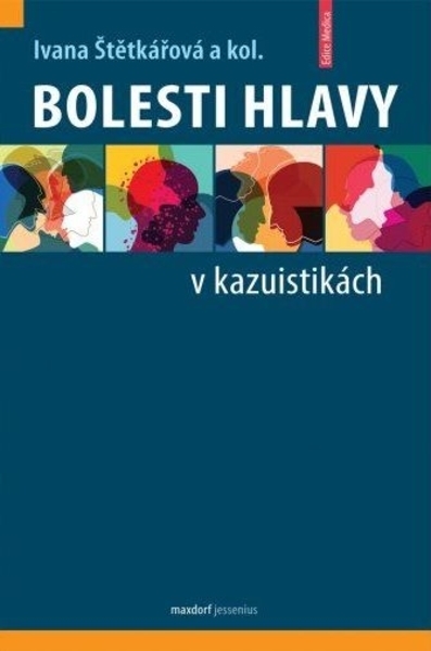 Bolesti hlavy v kazuistik�ch