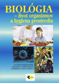 Biol�gia - �ivot organizmov a hygiena prostredia