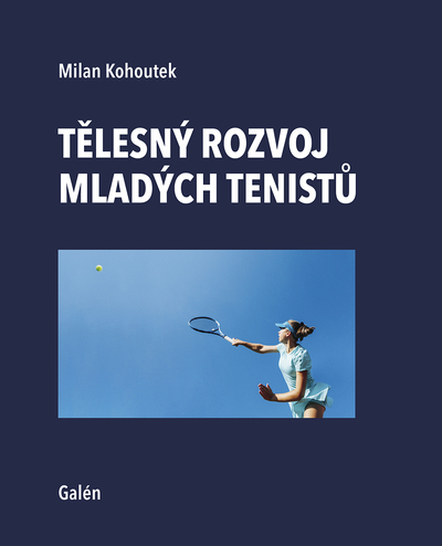 T�lesn� rozvoj mlad�ch tenistu