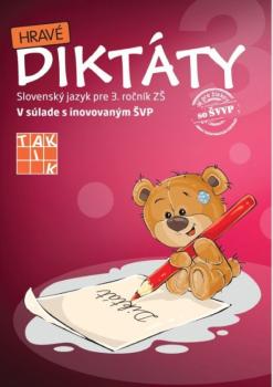 Hrav� dikt�ty 3