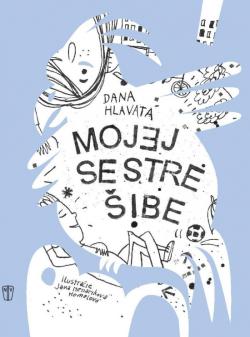 Mojej sestre ��be