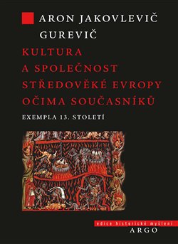 Kultura a spole�nost st�edov�k�... ARGO