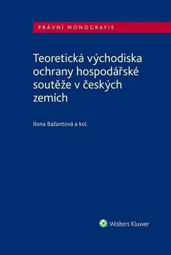 Teoretick� v�chodiska ochrany hospod...
