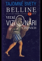 Ve�k� vizion�ri v dejin�ch