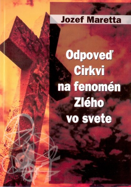 Odpove� Cirkvi na fenom�n zl�ho vo svete