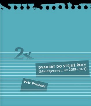 Dvakr�t do stejn� �eky