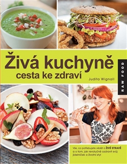 �iv� kuchyn�, cesta ke zdrav�