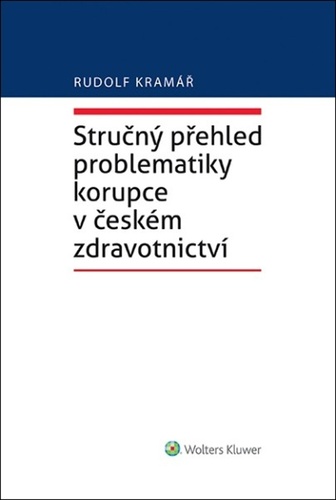 Stru�n� p�ehled problematiky korupce v..
