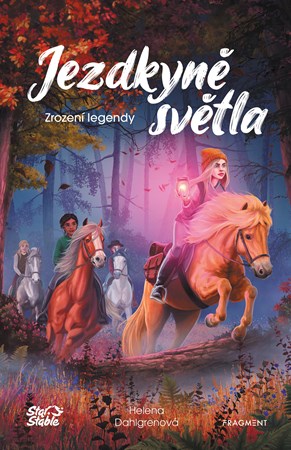 Jezdkyn� sv�tla - Zrozen� legendy