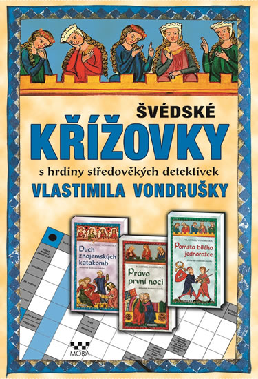 vdsk kovky s hrdiny stedovkch detektivek Vlastimila Vondruky