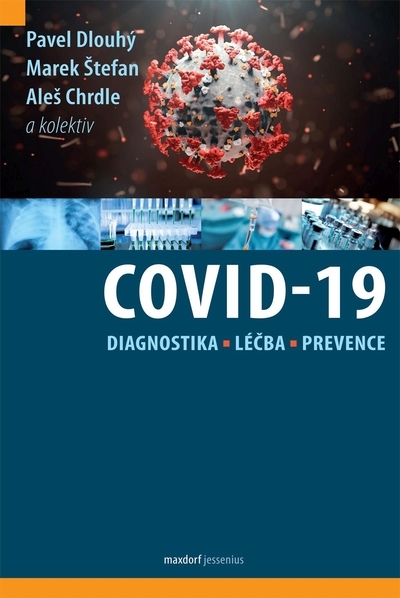 COVID-19: Diagnostika, l��ba a prevence