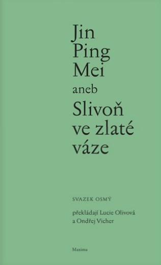 Jin Ping Mei Slivo� ve zlat� v�ze VIII.