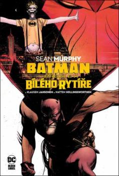 Batman Proklet� B�l�ho ryt��e