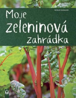 Moje zeleninov� zahr�dka