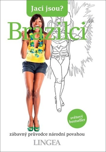 Jac� jsou? Brazilci