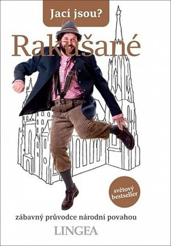 Jac� jsou? Raku�an�