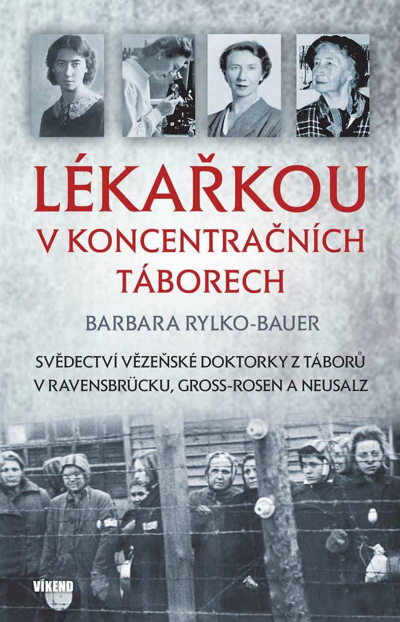 L�ka�kou v koncentra�n�ch t�borech