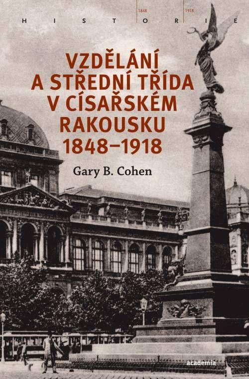 Vzd�l�n� a st�edn� t��da v c�s. Rakousku
