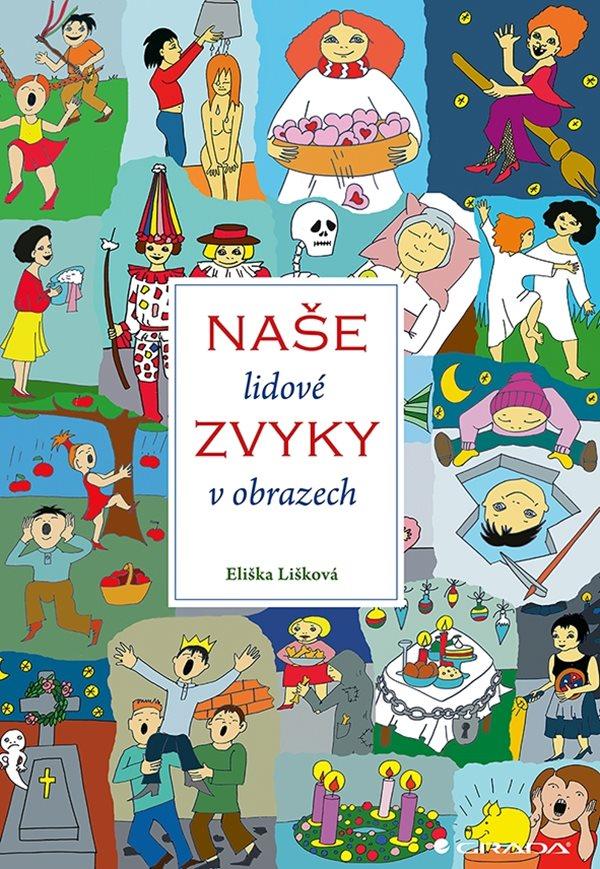 Na�e lidov� zvyky v obrazech