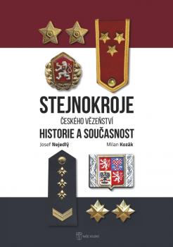 Stejnokroje �esk�ho v�ze�stv�
