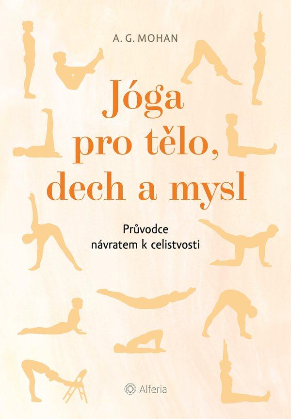 J�ga pro t�lo, dech a mysl