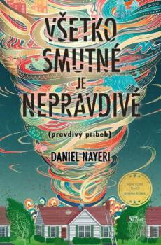 V�etko smutn� je nepravdiv� (pravdiv� pr�beh)