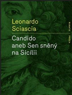 Candido aneb Sen sn�n� na Sic�lii