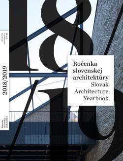 Ro�enka slovenskej architekt�ry 2018/2019