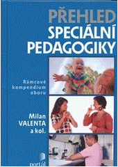 P�ehled speci�ln� pedagogiky