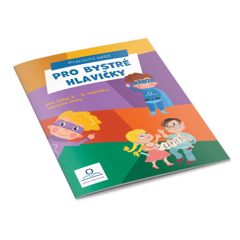 Pro bystr� hlavi�ky