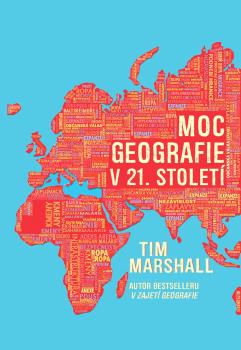 Moc geografie v 21. stolet�