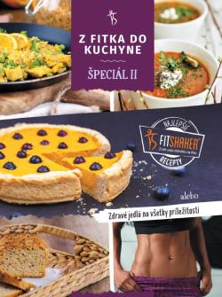 Z fitka do kuchyne �peci�l II