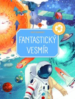 Svet z�zrakov Fantastick� vesm�r
