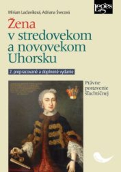 ena v stredovekom a novovekom Uhorsku