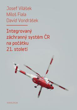 Integrovan� z�chrann� syst�m �R na po��tku 21. stolet�
