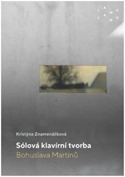 S�lov� klav�rn� tvorba Bohuslava Martin�