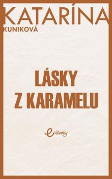 L�sky z karamelu