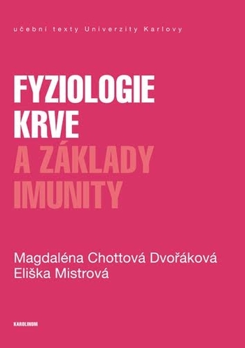 Fyziologie krve a z�klady imunity